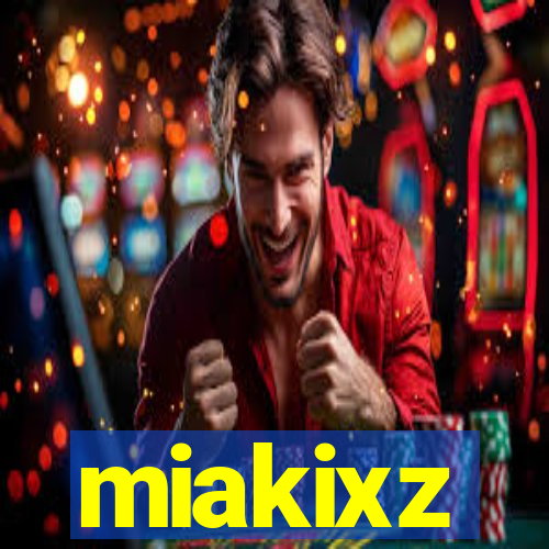 miakixz