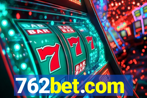 762bet.com