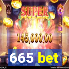 665 bet