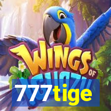 777tige