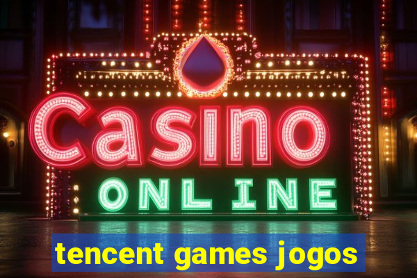 tencent games jogos