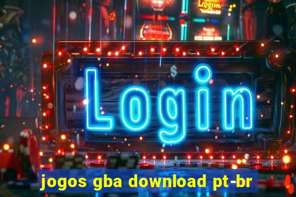 jogos gba download pt-br