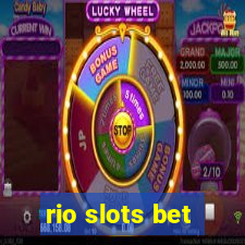 rio slots bet