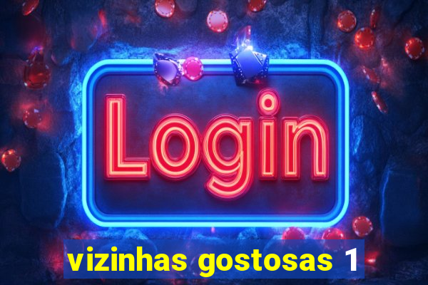 vizinhas gostosas 1