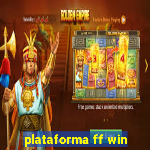 plataforma ff win