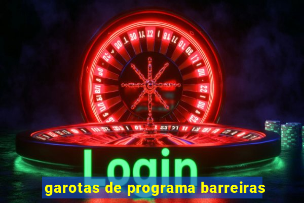 garotas de programa barreiras