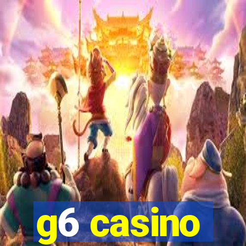 g6 casino