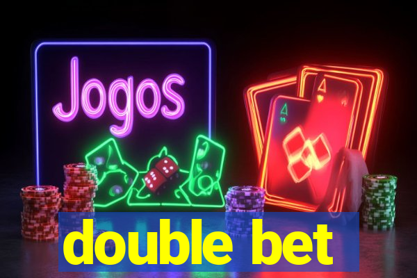 double bet