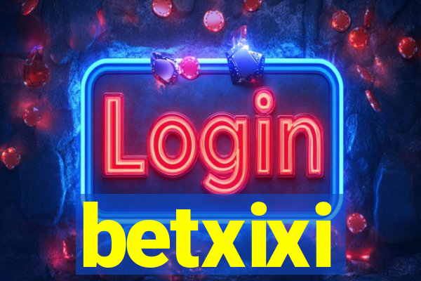 betxixi