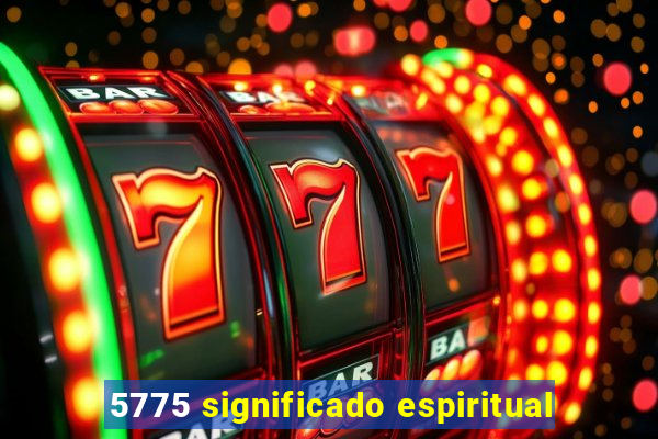 5775 significado espiritual