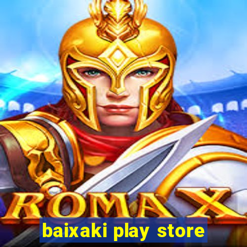 baixaki play store