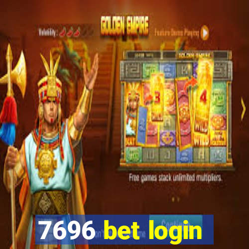 7696 bet login