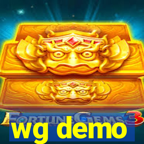 wg demo