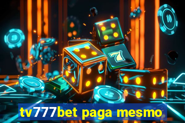 tv777bet paga mesmo