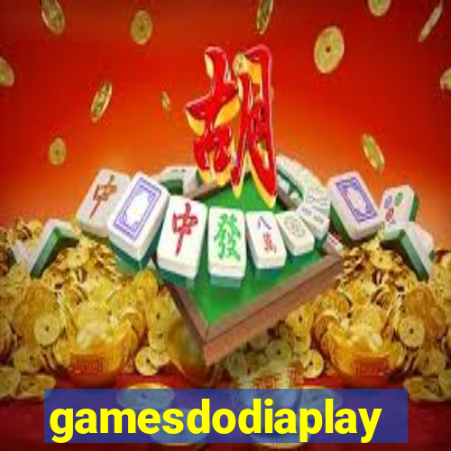 gamesdodiaplay