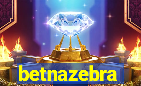 betnazebra