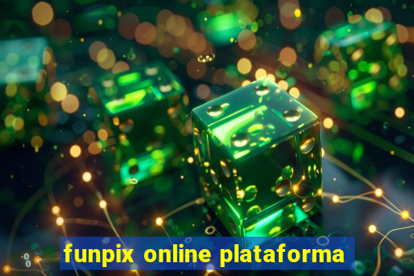 funpix online plataforma