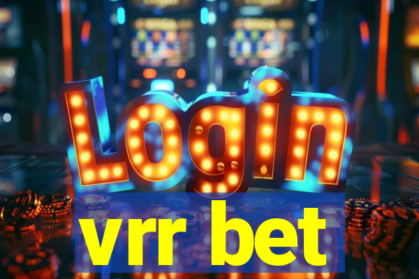 vrr bet