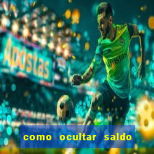 como ocultar saldo na betfair