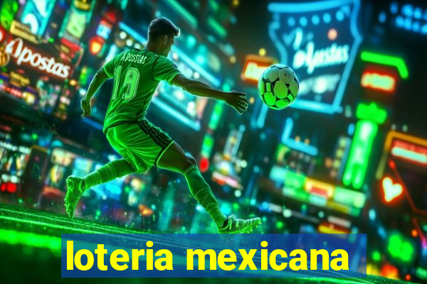 loteria mexicana