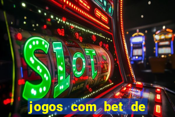 jogos com bet de 1 centavo