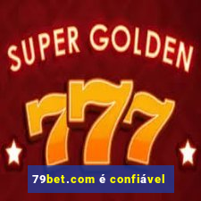 79bet.com é confiável