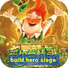 build hero siege