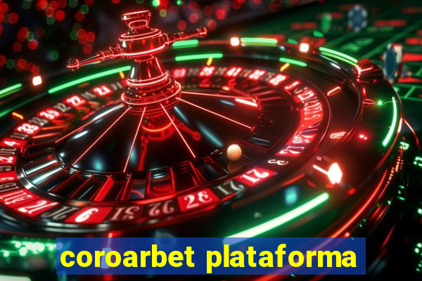 coroarbet plataforma