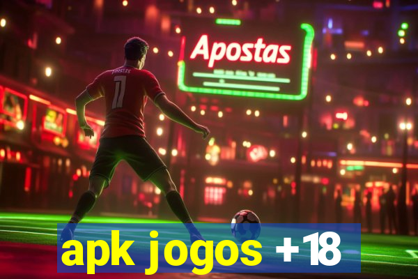 apk jogos +18