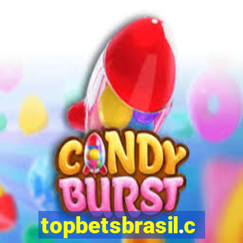 topbetsbrasil.com