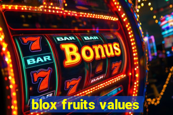 blox fruits values