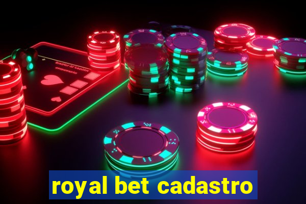 royal bet cadastro