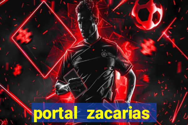 portal zacarias raiam santos