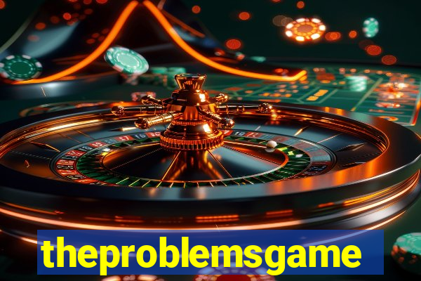 theproblemsgames.com