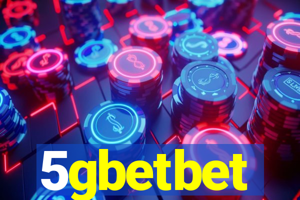 5gbetbet