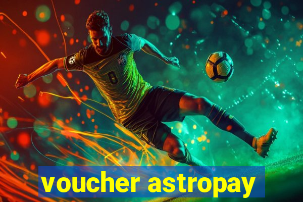 voucher astropay