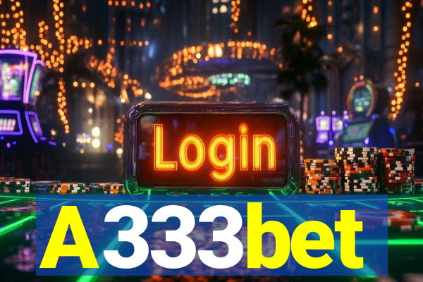 A333bet