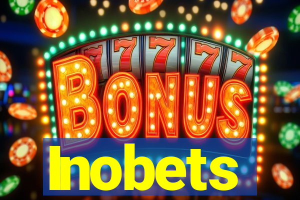 Inobets