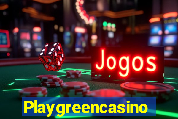 Playgreencasino