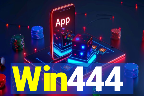 Win444