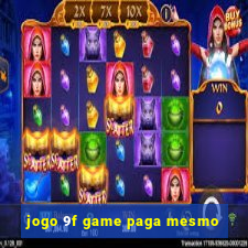 jogo 9f game paga mesmo