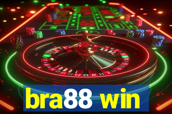 bra88 win