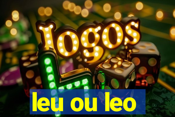 leu ou leo