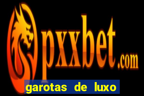 garotas de luxo porto feliz