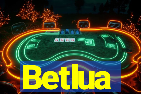 Betlua