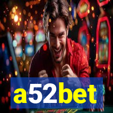 a52bet