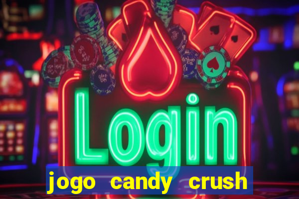 jogo candy crush paga mesmo