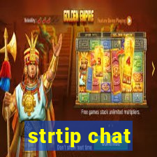 strtip chat