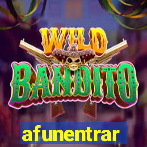 afunentrar