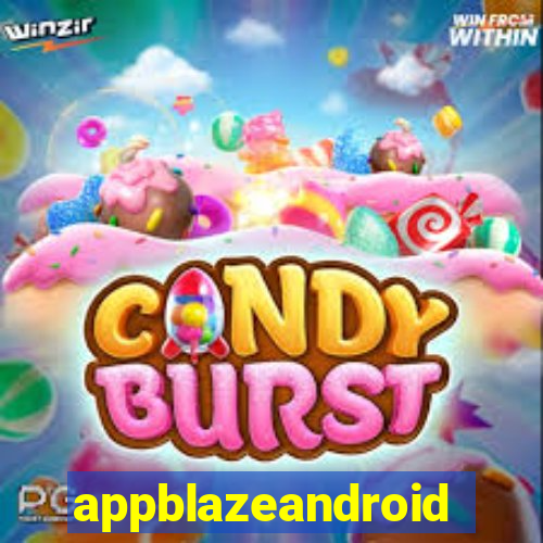 appblazeandroid